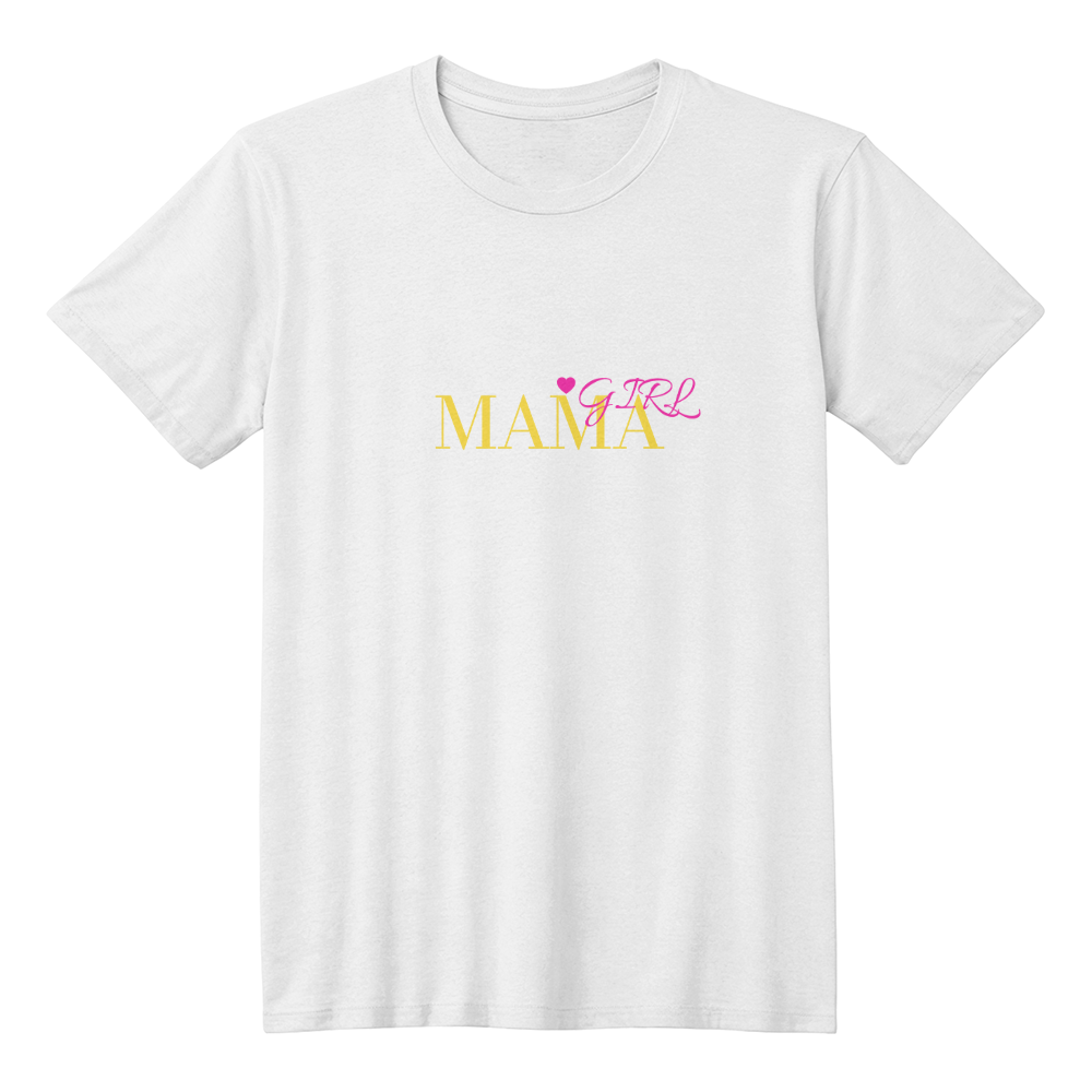 Mama Girl Mother's Day T-Shirt