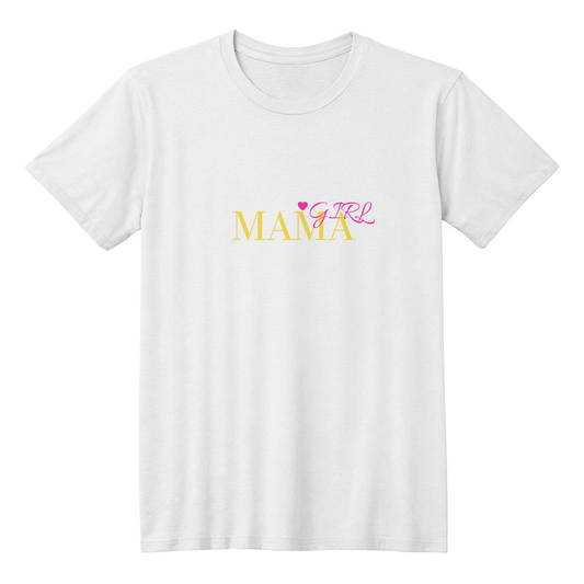 Mama Girl Mother's Day T-Shirt